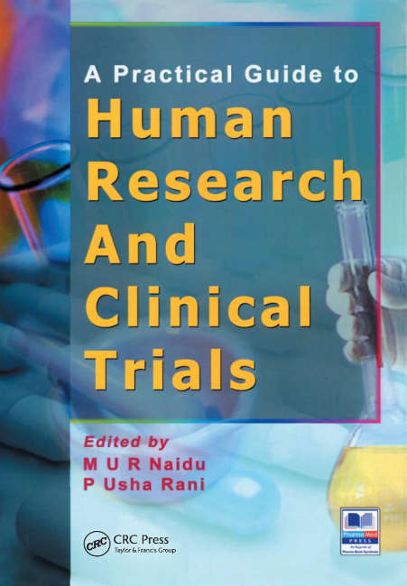 A Practical Guide to Human Research and Clinical Trials   